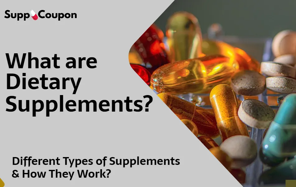 What are Dietary Supplements